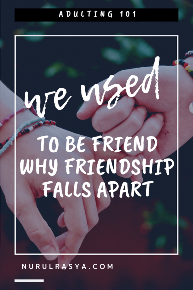 We Used To Be Friend | Why Friendship Falls Apart 1 We Used To Be Friends Why Friendship Falls Apart