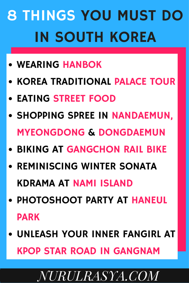 8 Things You Must Do In Seoul, South Korea 16 8 Things You Must Do In Seoul South Korea