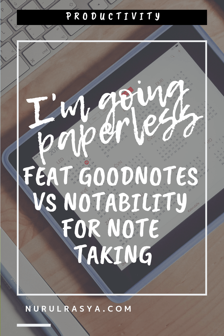 GoodNotes Vs Notability The Best NoteTaking App Is?