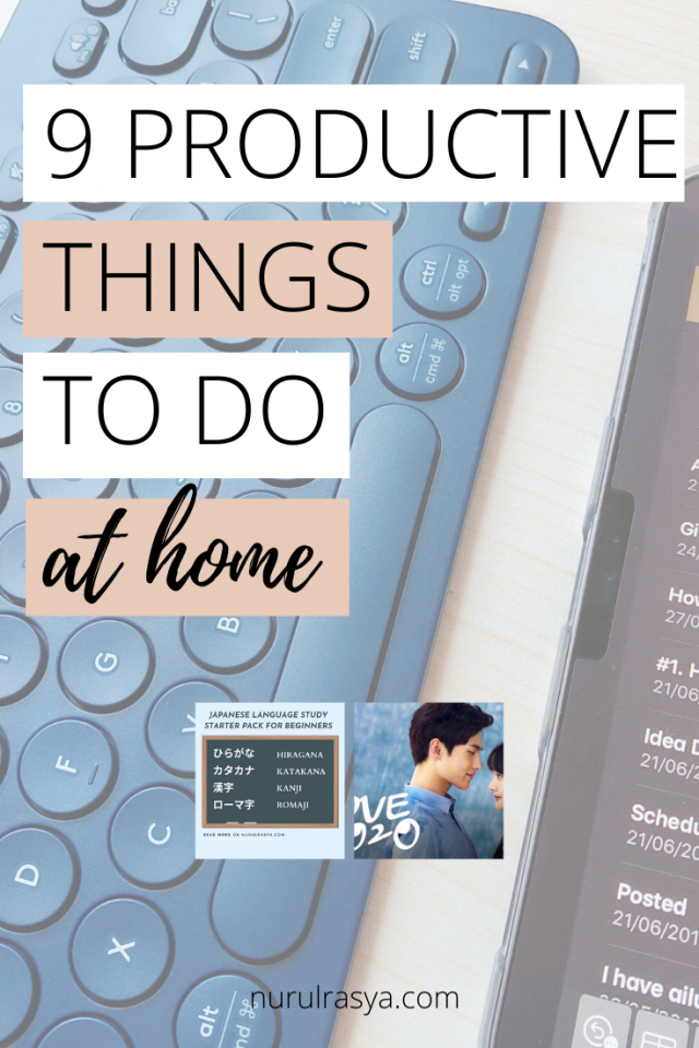 Bored? Here's A List Of 9 Productive Things To Do At Home 4 9 Productive Things To Do At Home