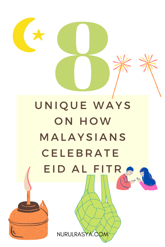 8 Unique Ways On How Malaysians Celebrate Eid Al Fitr 4 8 Unique Ways on How Malaysians Celebrate Eid Al Fitr
