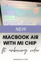 New MacBook Air With M1 Chip Feat Unboxing Video 3 New MacBook Air M1 Chip Feat Unboxing Video