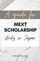 A Comprehensive MEXT Scholarship Guide To Study In Japan For Free 11 A Comprehensive MEXT Scholarship Guide To Study In Japan For Free
